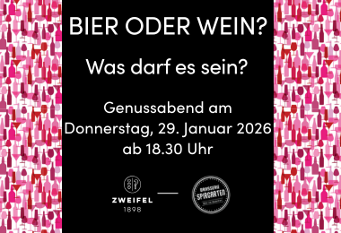 Bier oder Wein? Genussabend im Spirgarten