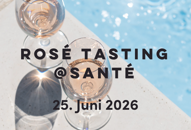 Ros&eacute; Tasting @Sant&eacute;