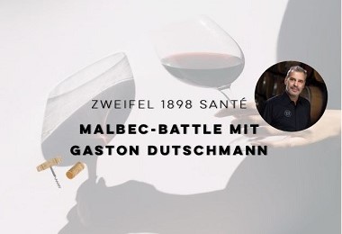 Malbec-Battle mit Gaston Dutschmann